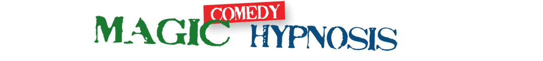 Comedy Magic Hypnosis